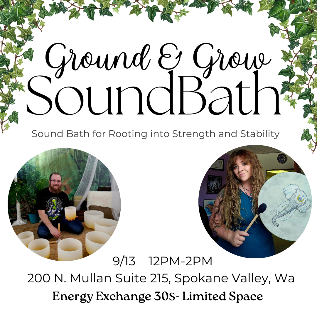 Ground & Grow SoundBath