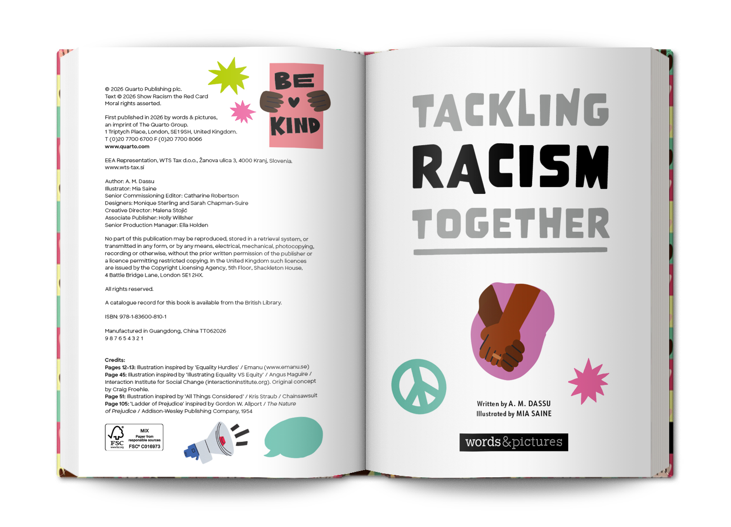 "Tackling Racism Together" by A. M. Dassu and illustrated by Mia Saine; Art direction by Sarah Chapman-Suire and Monique Sterling