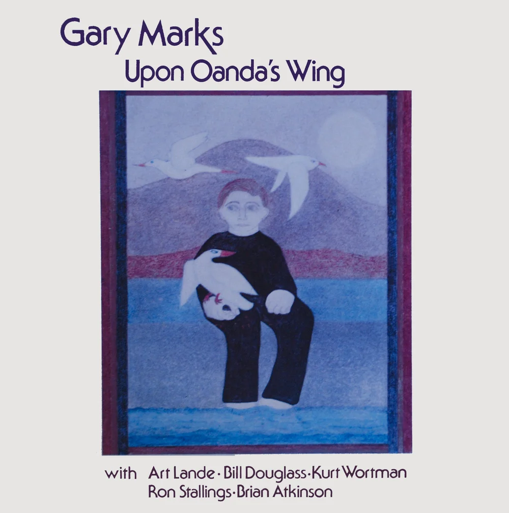 Upon Oanda's Wing (1977) by Gary Marks