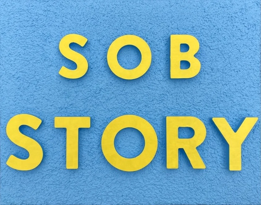 Sob story