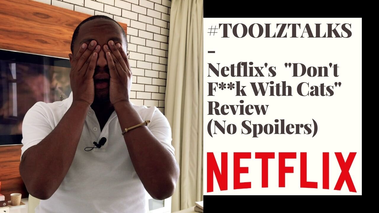Netflix's "Don't F**k With Cats" Review