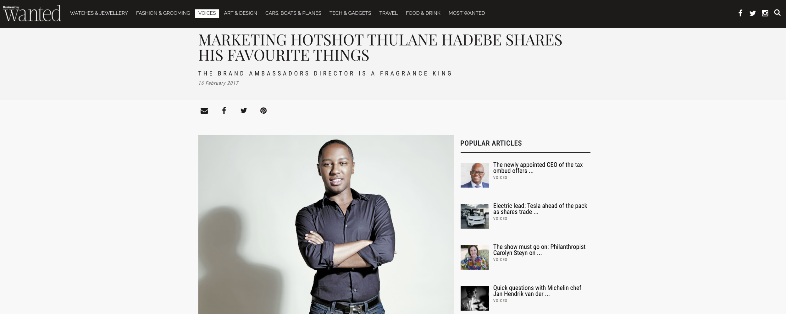 Wanted Online - https://www.wantedonline.co.za/voices/2017-02-16-marketing-hotshot-thulane-hadebe-shares-his-favourite-things/