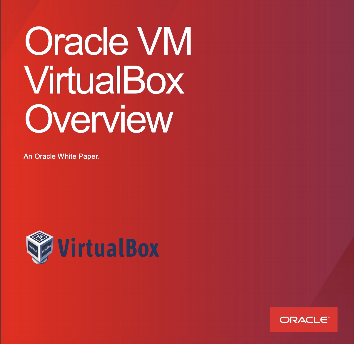 Oracle VM VirtualBox Overview