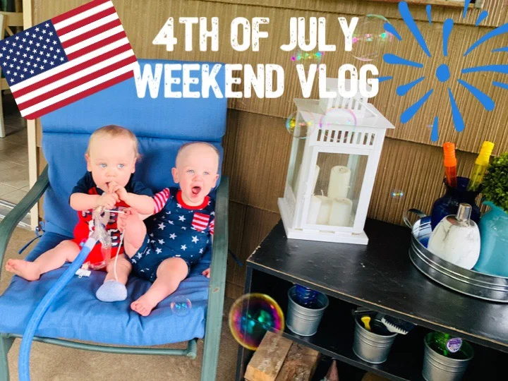 4th of July Weekend Vlog