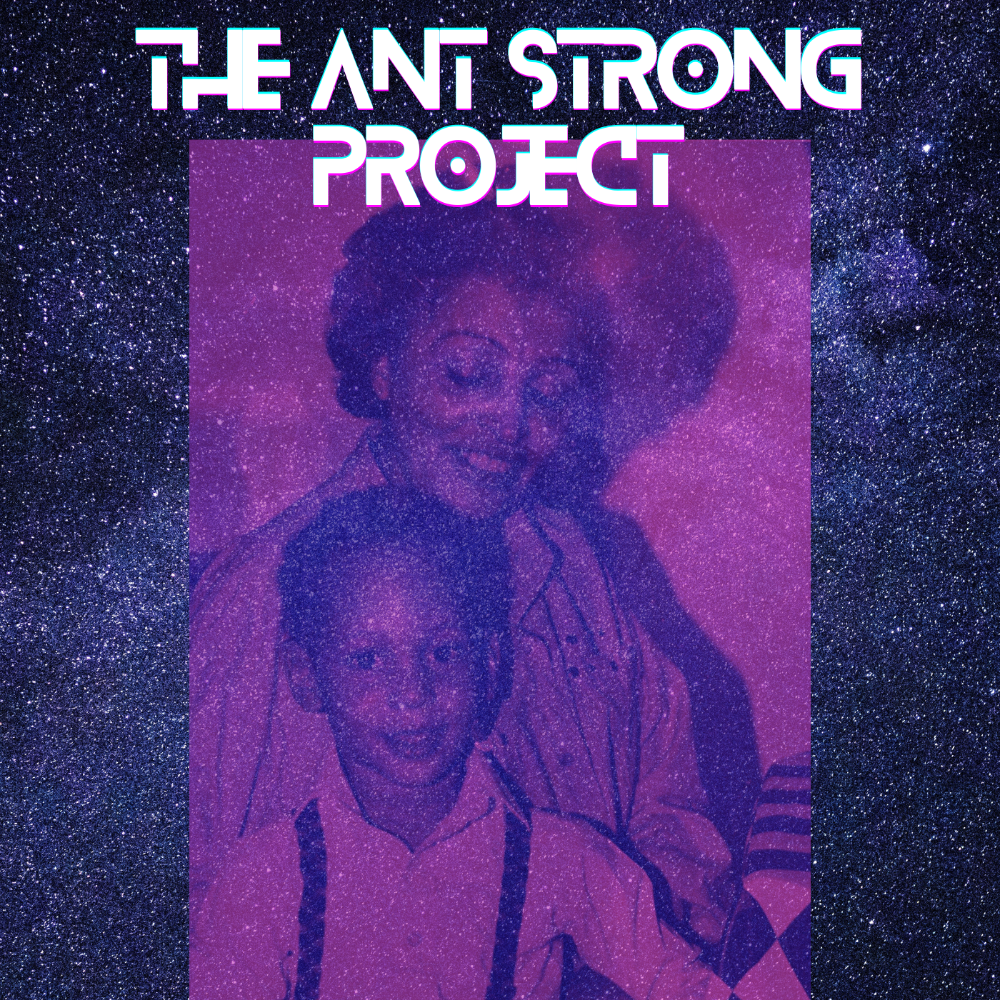 THE ANT STRONG PROJECT