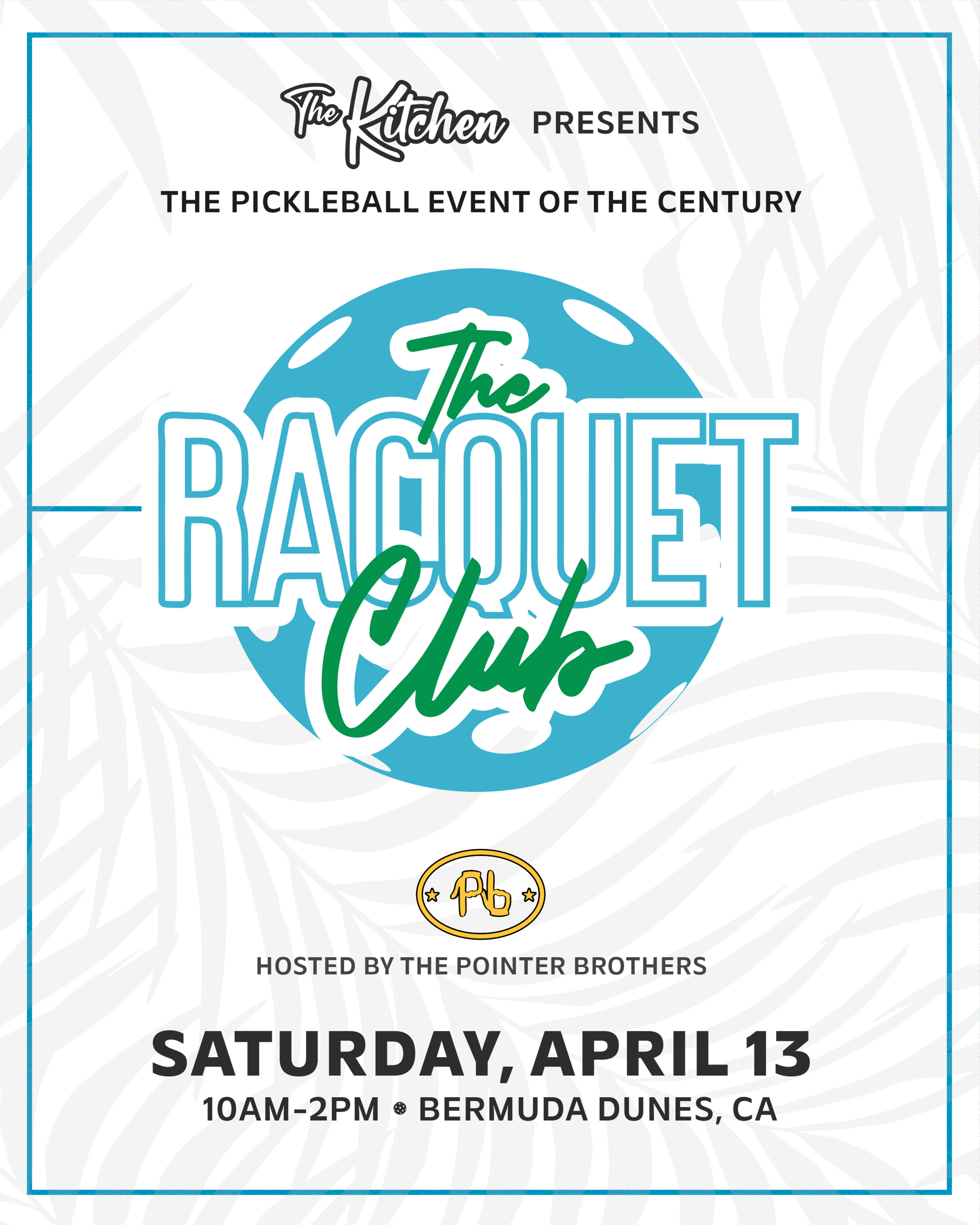 THE RACQUET CLUB PRESENTED BY THE KITCHEN, BERMUDA DUNES