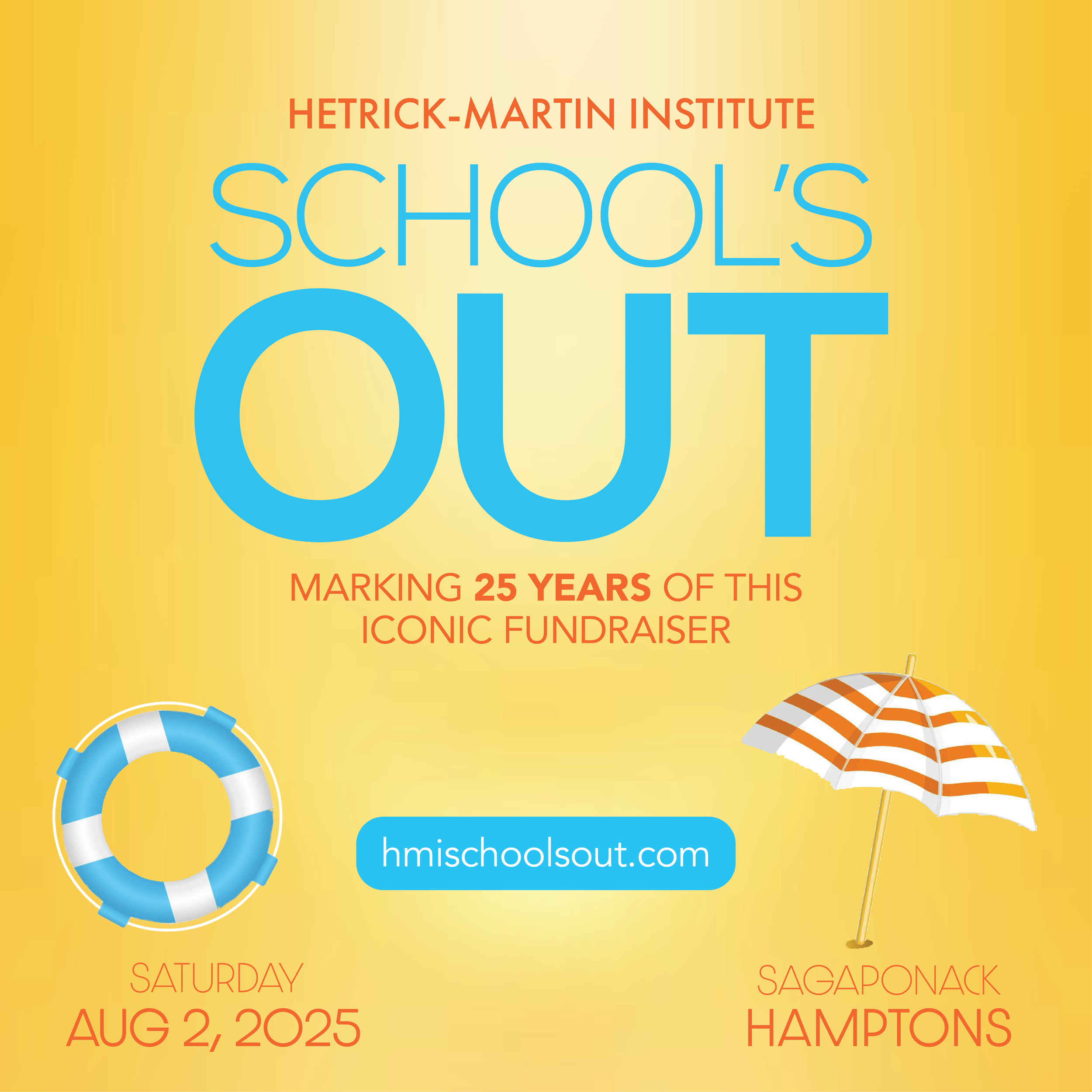 HETRICK-MARTIN INSTITUTE'S 'SCHOOLS OUT' BENEFIT, HAMPTONS