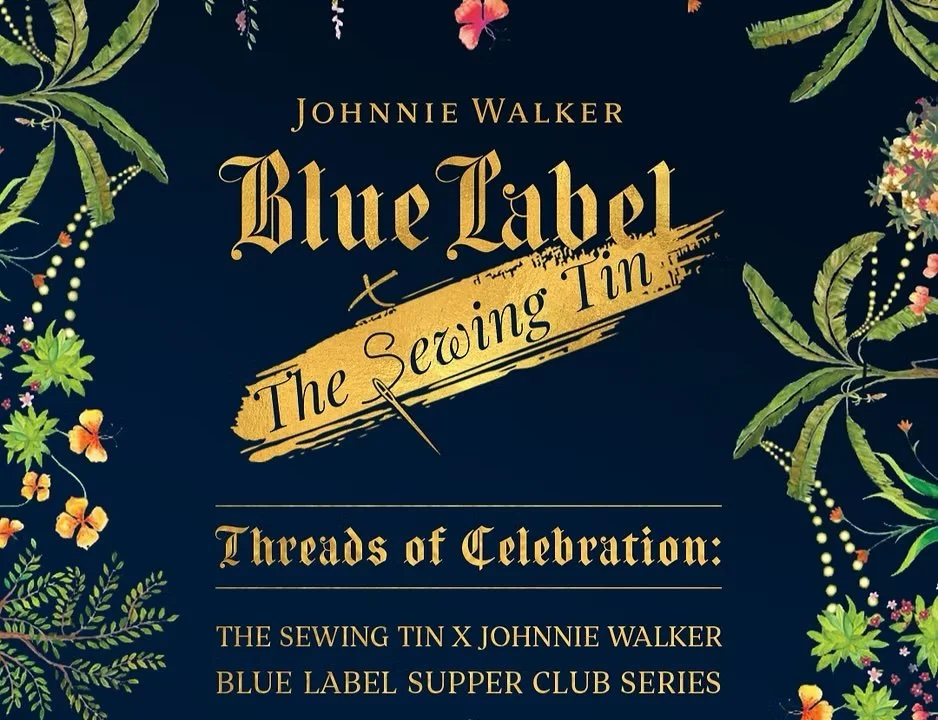 THREADS OF CELEBRATION: THE SEWING TIN X  JOHNNIE WALKER BLUE LABEL SUPPER CLUB SERIES, NYC