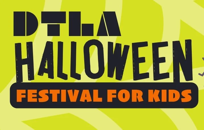 18TH ANNUAL DTLA HALLOWEEN FESTIVAL FOR KIDS, LA