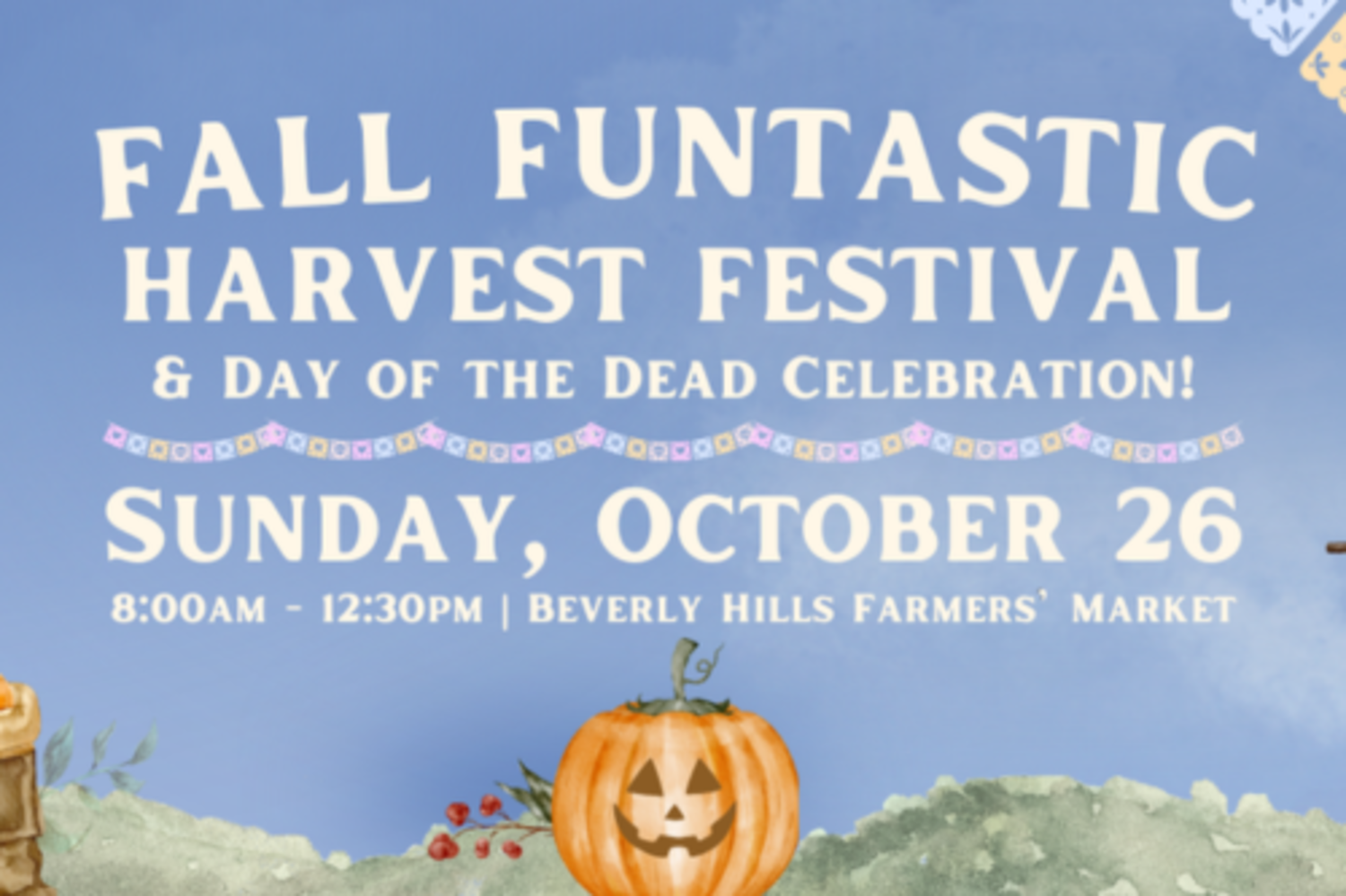 2025 BEVERLY HILLS FALL FUNTASTIC HARVEST FESTIVAL, LA
