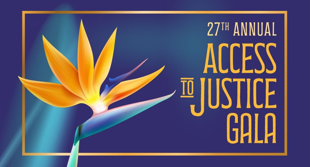 27TH ANNUAL ACCESS TO JUSTICE GALA, LA