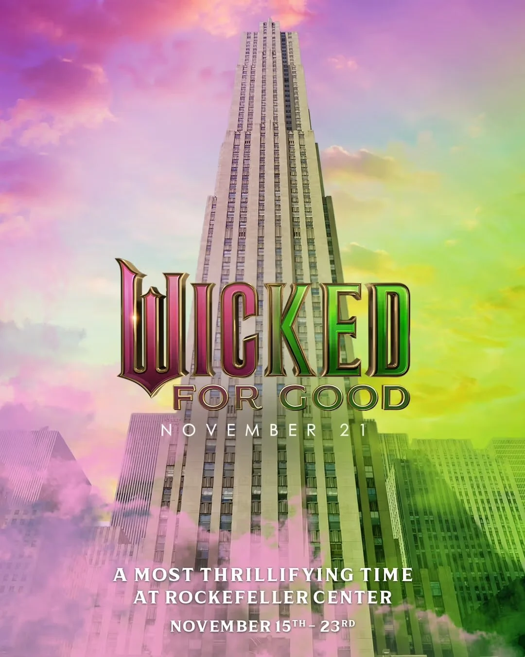 WICKED: FOR GOOD AT ROCKEFELLER CENTER, NYC