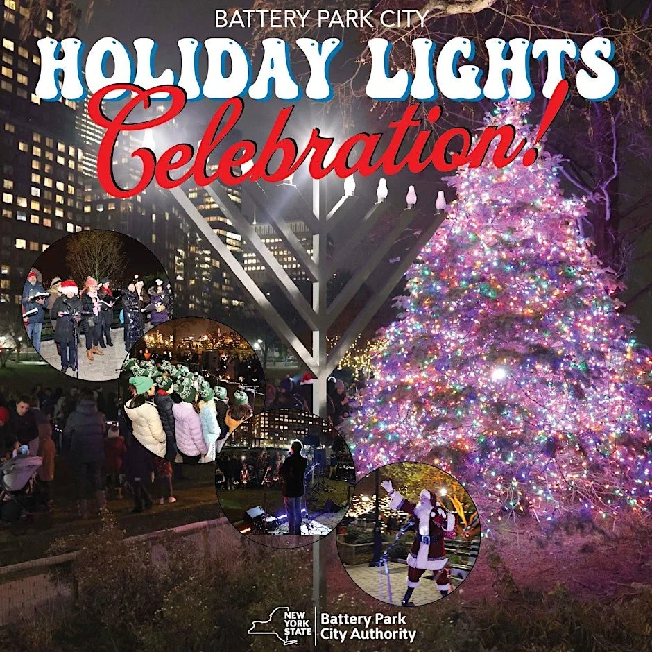 HOLIDAY LIGHTS CELEBRATION AT BATTERY PARK CITY, NYC