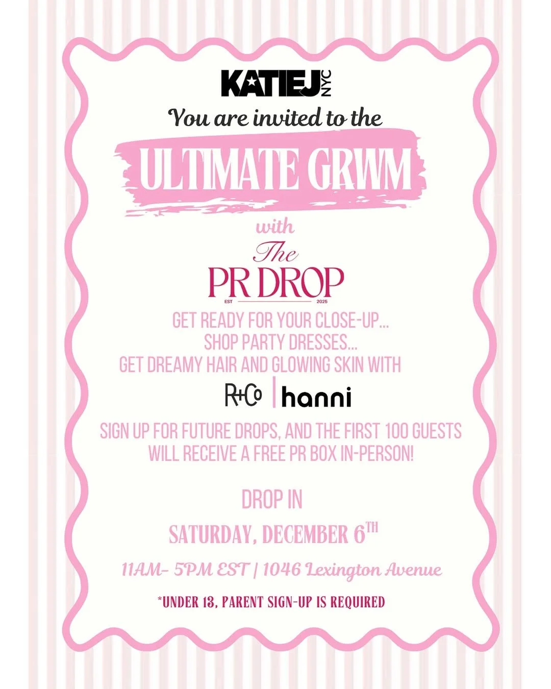 THE PR DROP X KATIE J, NYC