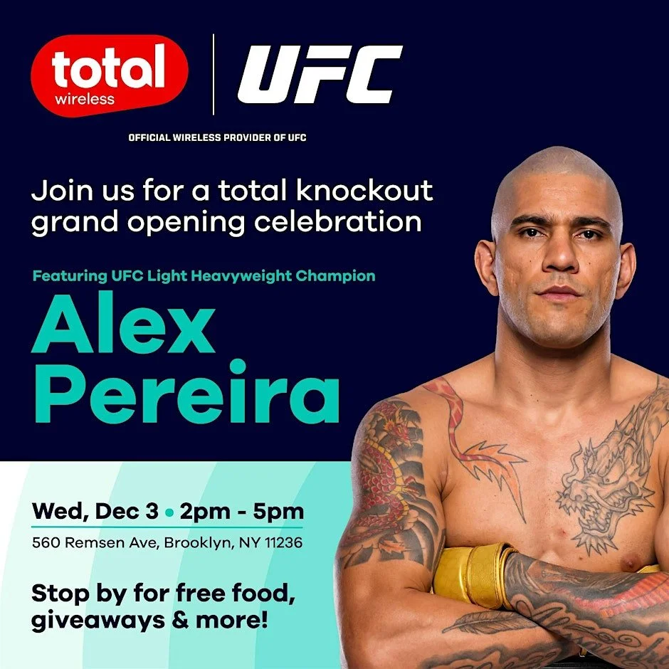 UFC LEGEND ALEX PEREIRA MEET &amp; GREET  AT TOTAL WIRELESS GRAND OPENING, NYC