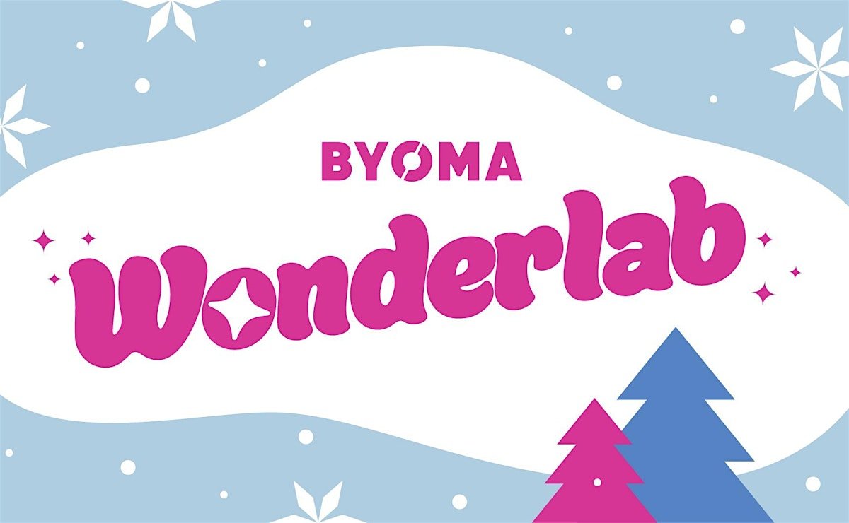 BYOMA WINTER WONDERLAND, NYC