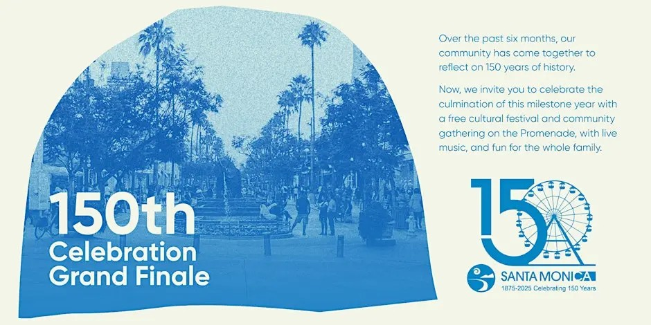 SANTA MONICA'S 150TH ANNIVERSARY CULMINATING CELEBRATION, LA