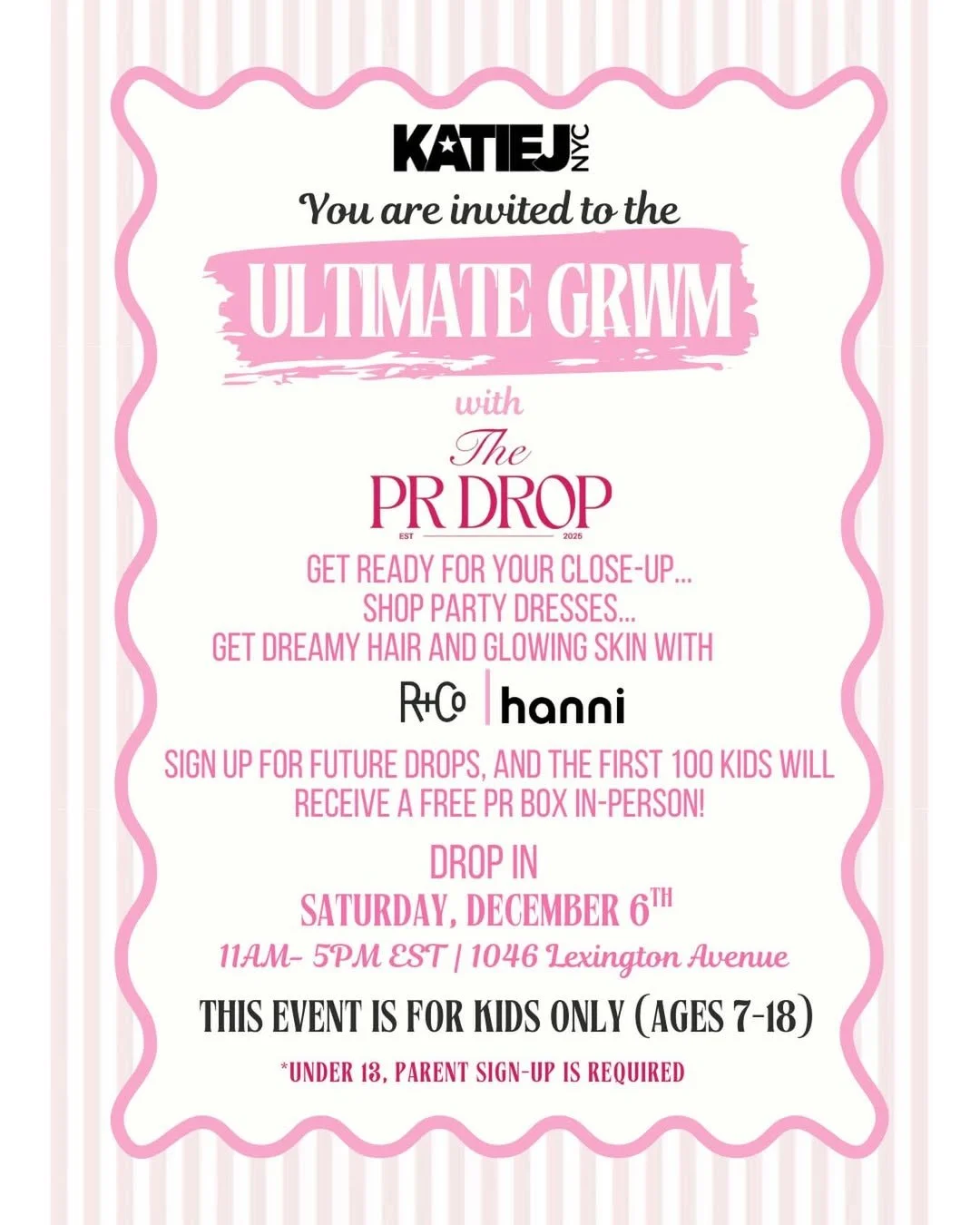 THE PR DROP X KATIE J, NYC