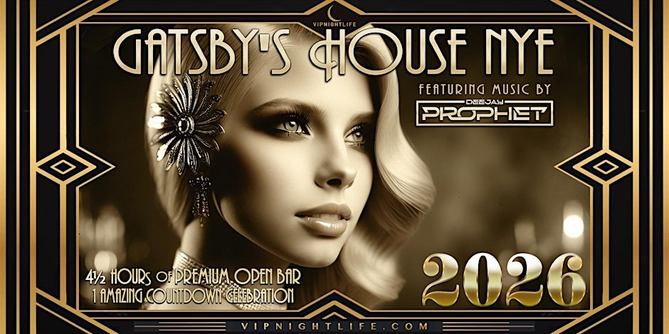 GATSBY'S HOUSE NEW YEARS EVE, LA