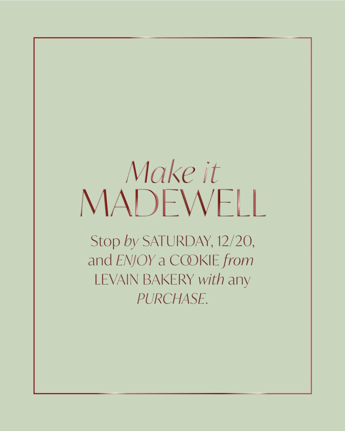 MAKE IT MADEWELL IN-STORE HOLIDAY EVENT, NYC