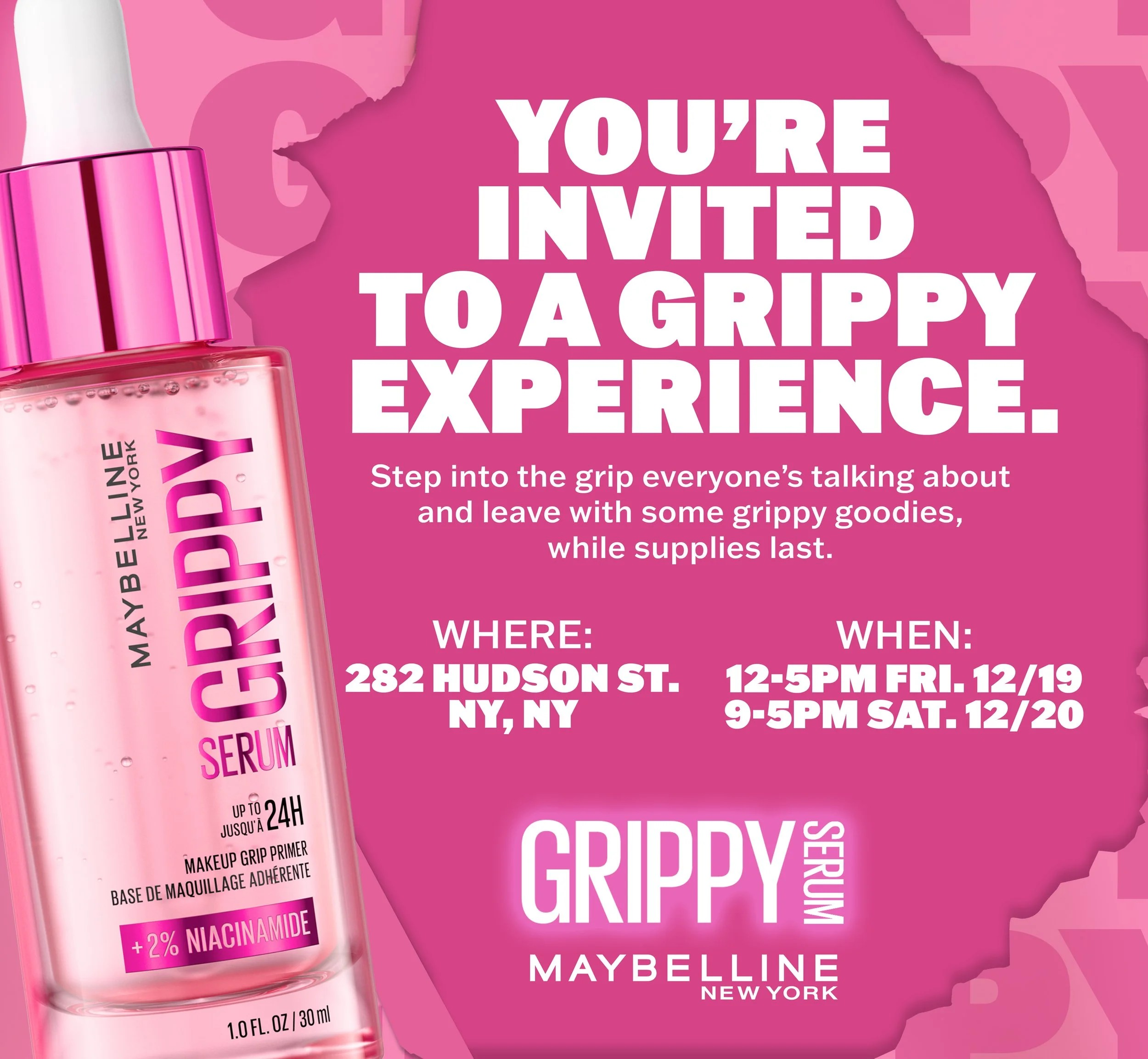 MAYBELLINE NEW YORK GRIPPY SERUM MINI POP-UP, NYC