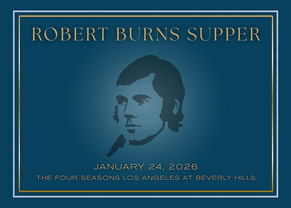 96TH ANNUAL ST ANDREWS SOCIETY OF LOS ANGELES ROBERT BURNS SUPPER, LA