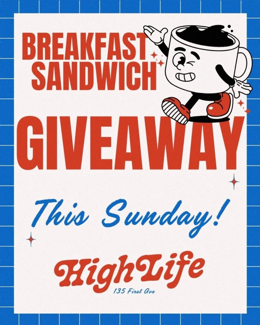 HIGHLIFE BREAKFAST SANDWICH GIVEAWAY, NYC