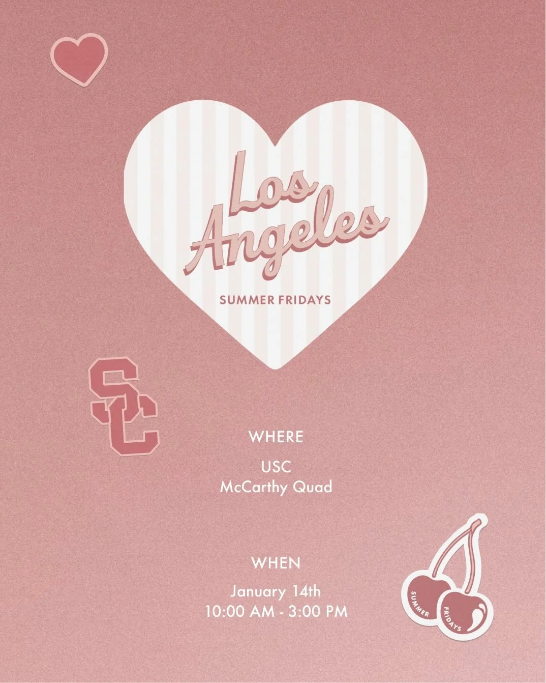 SUMMER FRIDAYS CAMPUS TOUR, LA