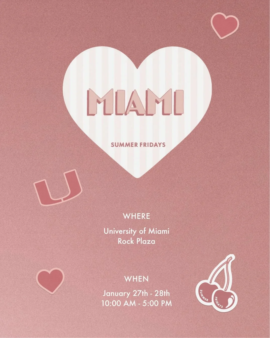 SUMMER FRIDAYS CAMPUS TOUR, MIAMI