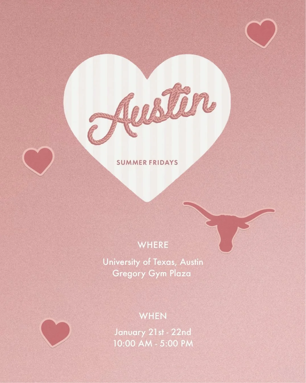 SUMMER FRIDAYS CAMPUS TOUR, AUSTIN