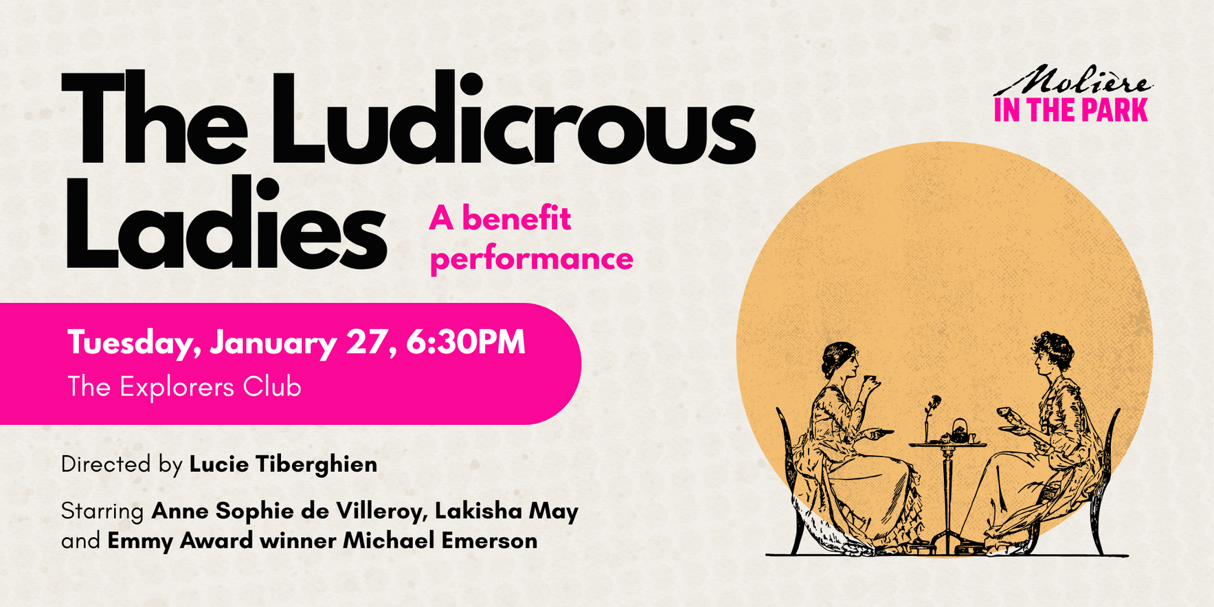 MOLIÈRE IN THE PARK - THE LUDICROUS LADIES, NYC