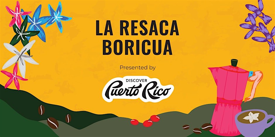 'LA RESECA BORICUA' DISCOVER PUERTO RICO POP-UP, NYC