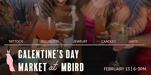 GALENTINE'S DAY MARKET, TAMPA