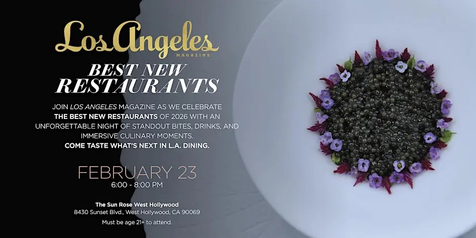 BEST NEW RESTAURANTS CELEBRATION 2026, LA