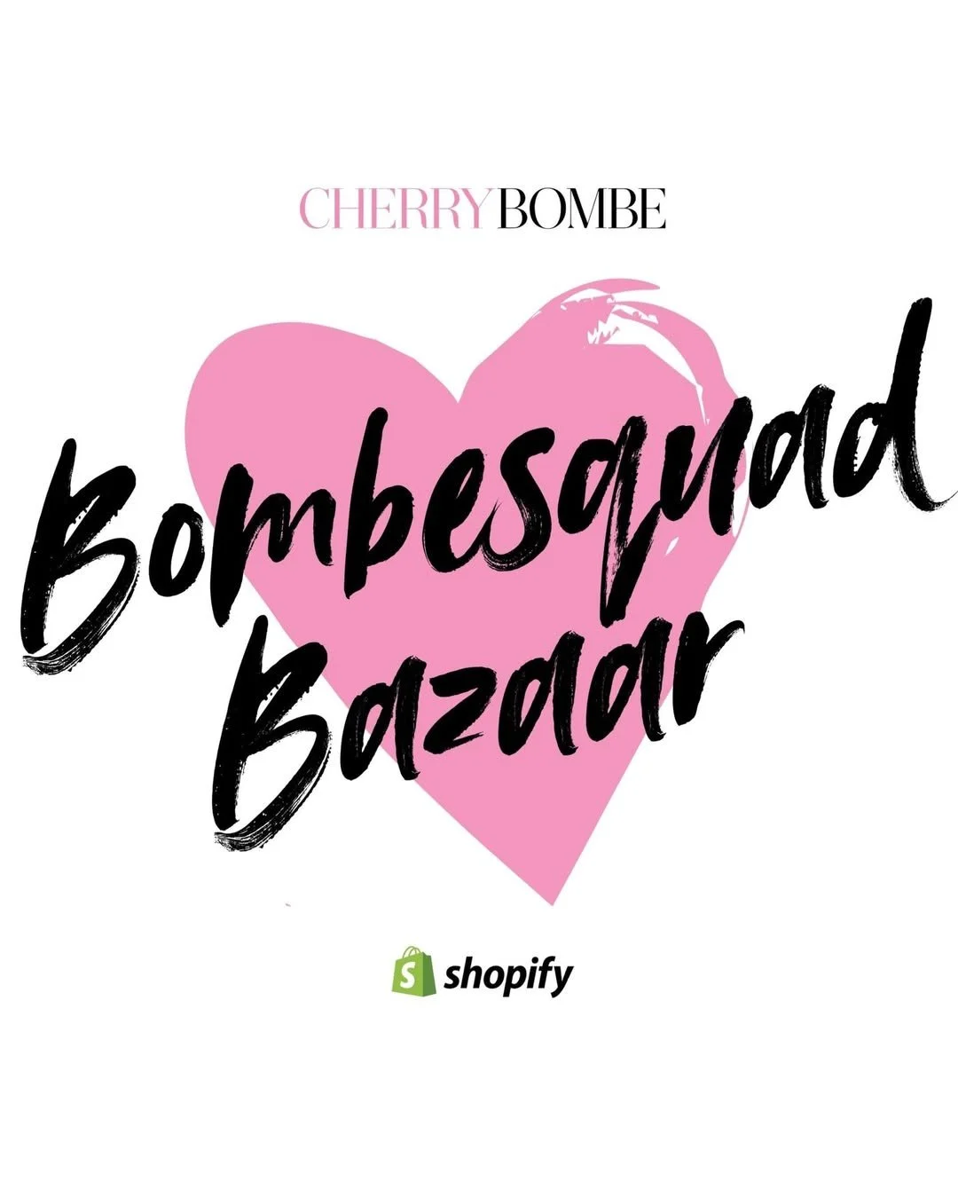 CHERRY BOMBE BOMBESQUAD BAZAAR, NYC