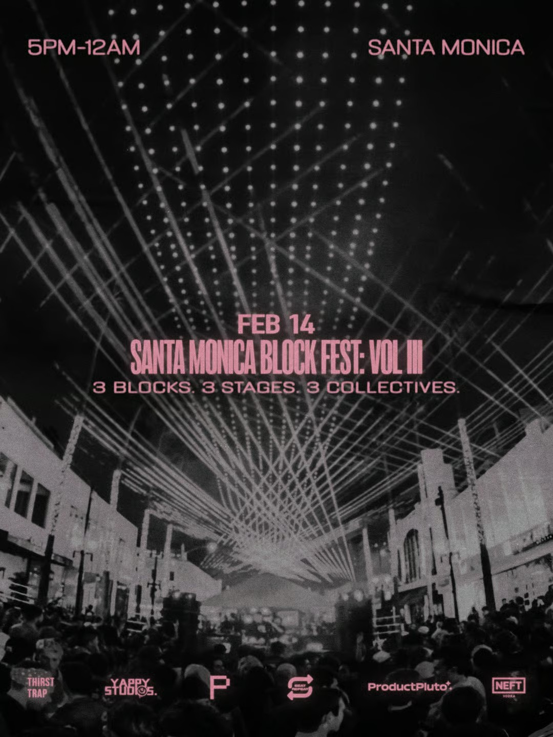 SANTA MONICA BLOCK FEST VOL III, LA