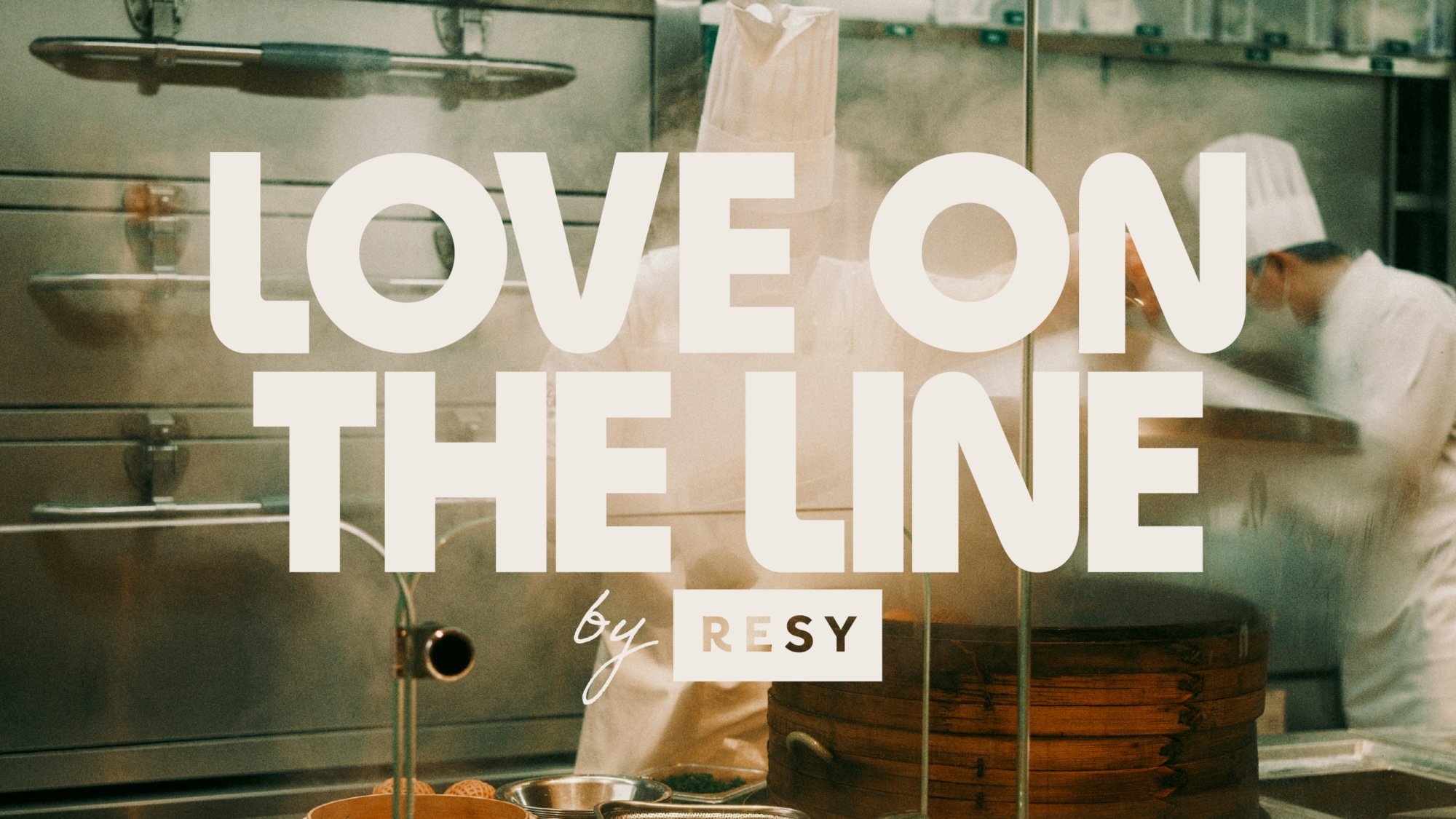 LOVE ON THE LINE BY RESY, NYC