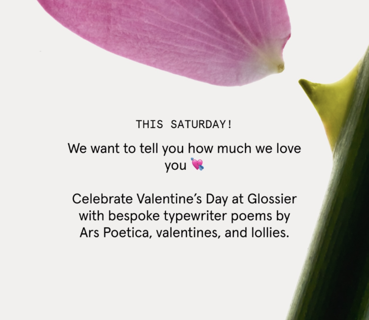 GLOSSIER VALENTINE'S POEMS, NYC