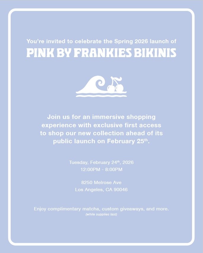 VICTORIA'S SECRET PINK X FRANKIS BIKINIS POP-UP, LA