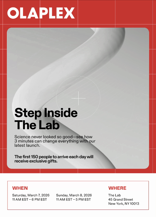  FOR THE FIRST TIME EVER, STEP INTO THE OLAPLEX LAB, NYC