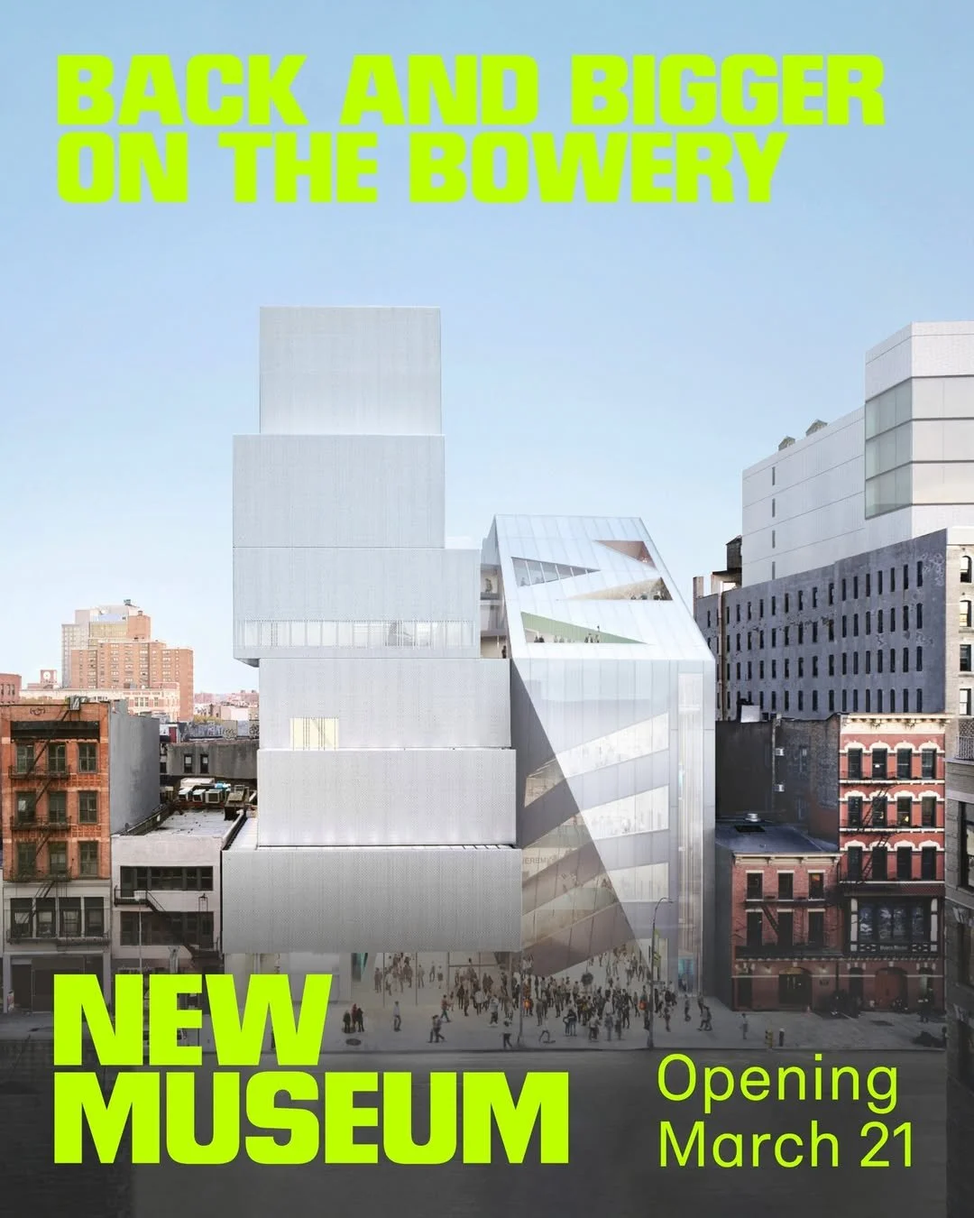NEW MUSEUM RE-OPENING WEEKEND, NYC