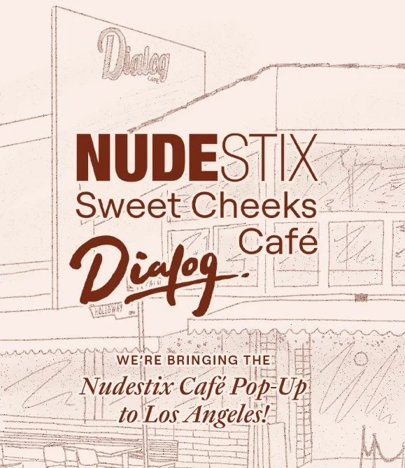 NUDESTIX DIALOGUE CAFE POP-UP, LA