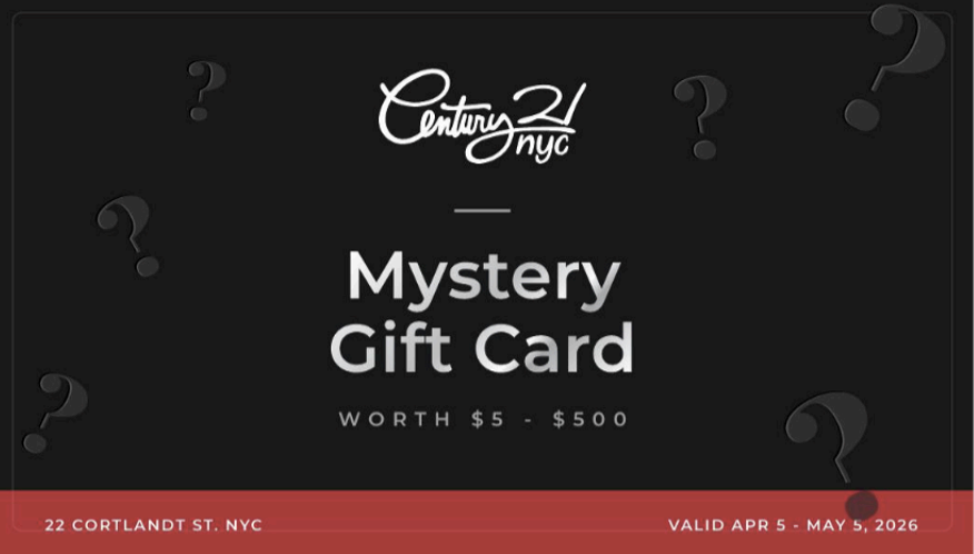 CENTURY 21 GIFTING 10,000 MYSTERY GIFT CARDS, NYC