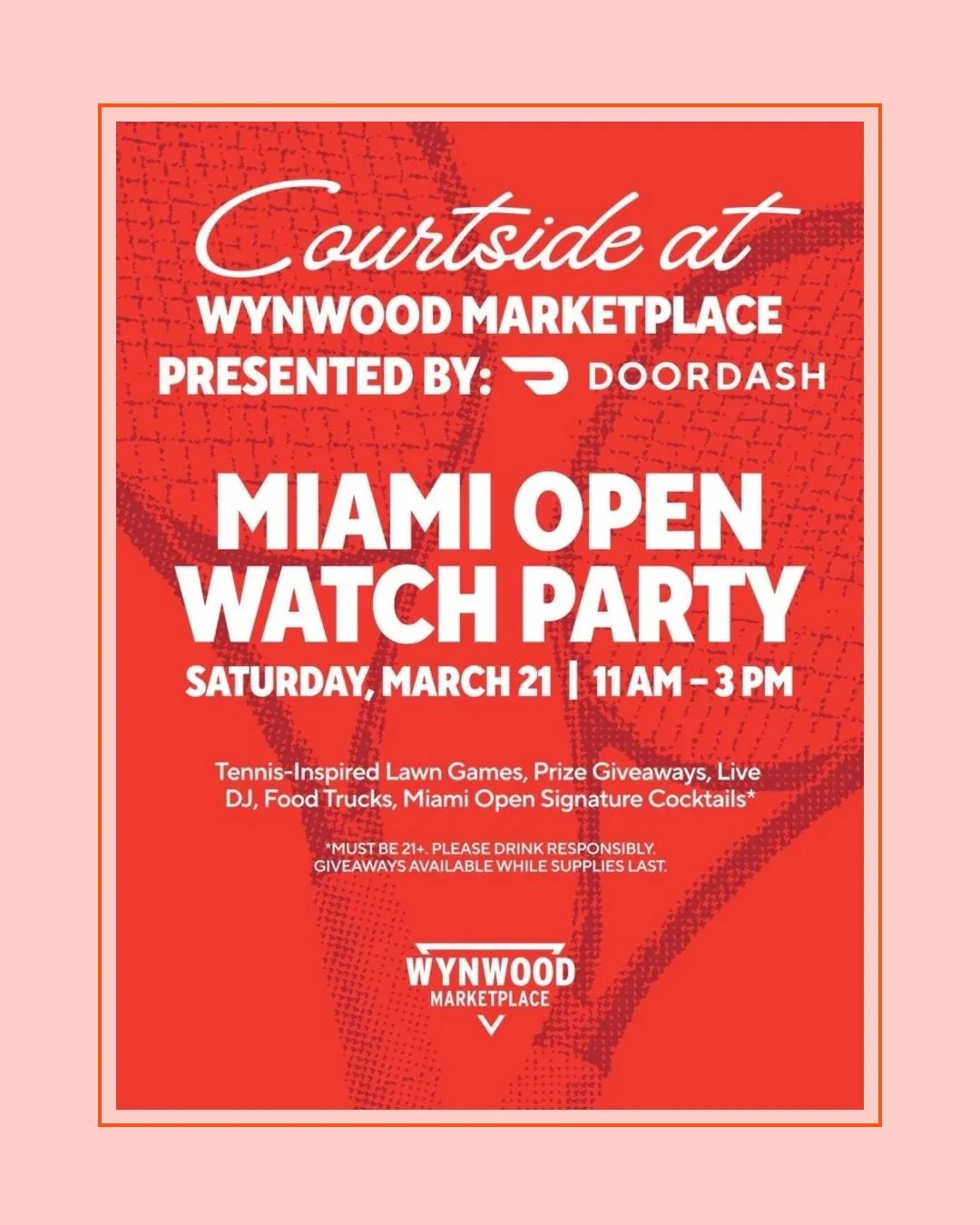 DOORDASH MIAMI OPEN WATCH PARTY, MIAMI