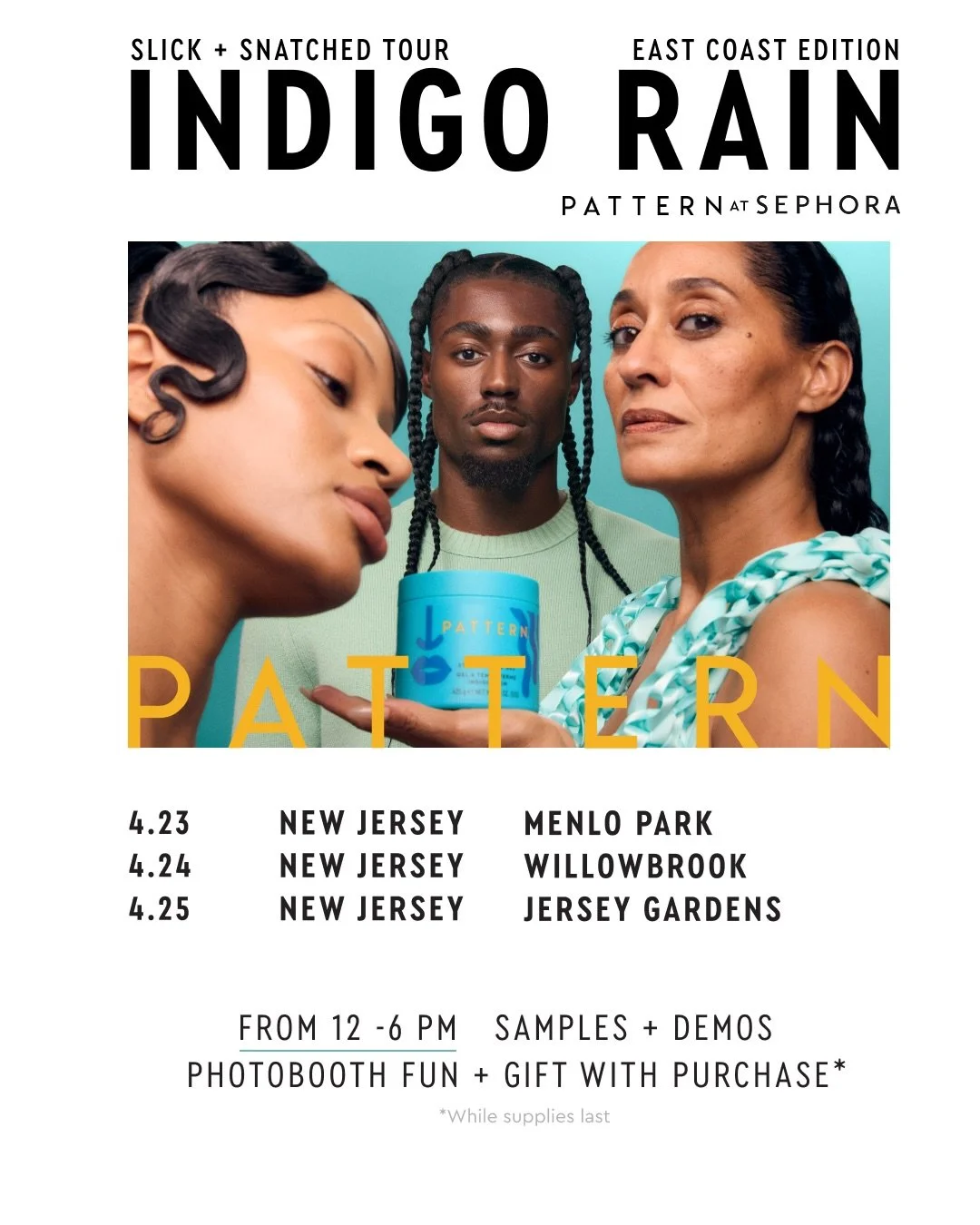 PATTERN BEAUTY'S INDIGO RAIN SLICK &amp; SNATCHED TOUR, NJ