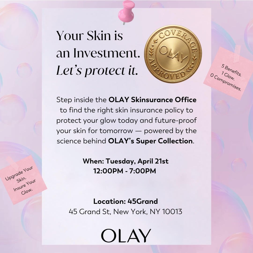 OLAY SKINSURANCE OFFICE, NYC