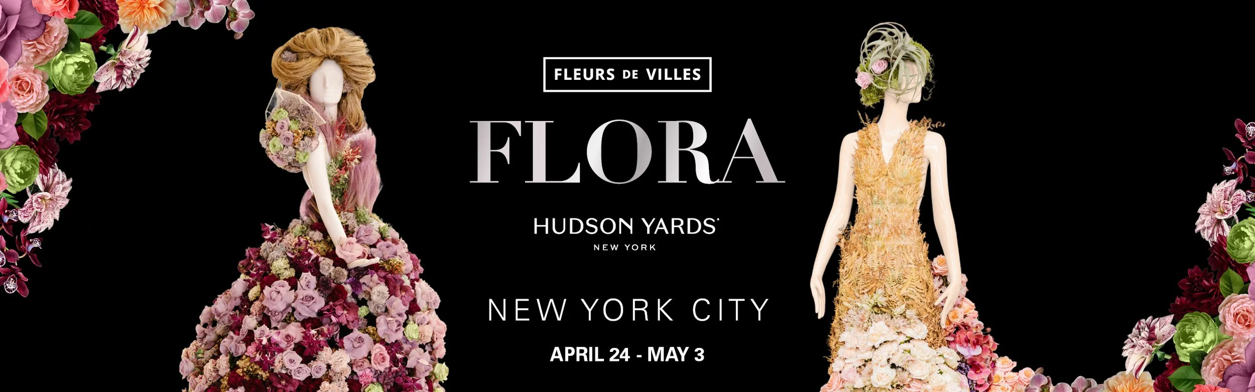 FLEURS DE VILLES: FLORA-HUDSON YARDS, NYC