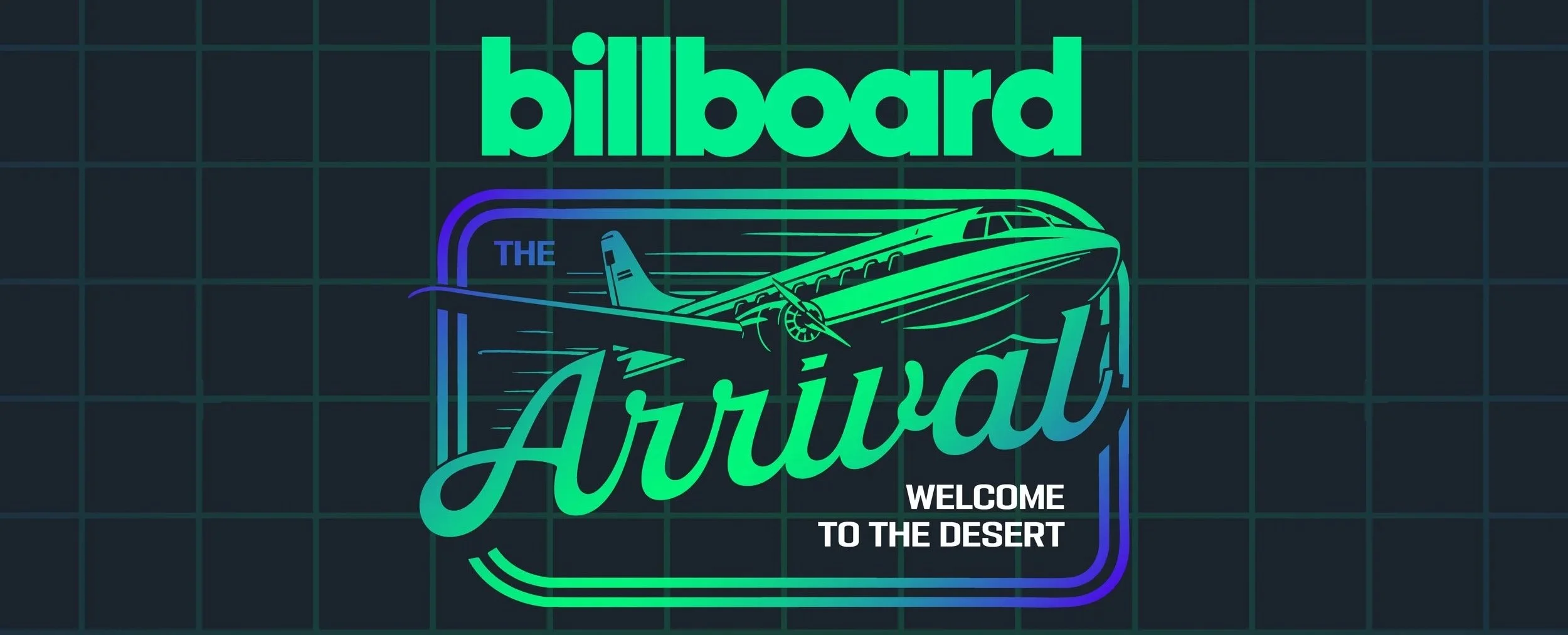 BILLBOARD PRESENTS THE ARRIVAL, INDIO