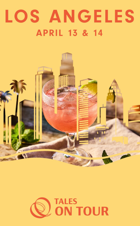 TALES OF THE COCKTAIL ON TOUR, LA