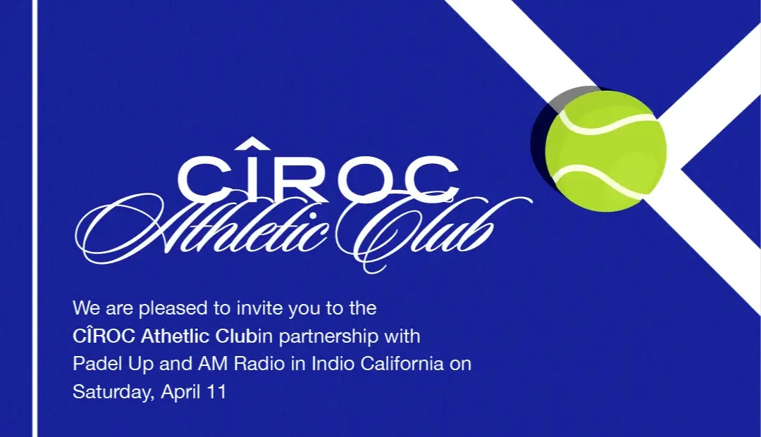 CÎROC ATHLETIC CLUB X PADEL UP + AM RADIO, INDIO